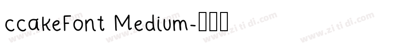 ccakeFont Medium字体转换